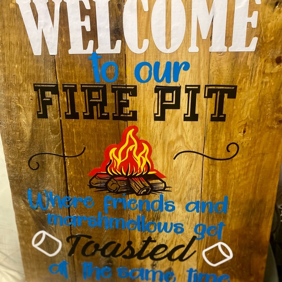 nwt…custom made sign that says welcome to fire pit where friends and marshmallow - Picture 3 of 6
